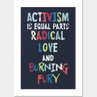 Activism=Love+Fury Posters and Art